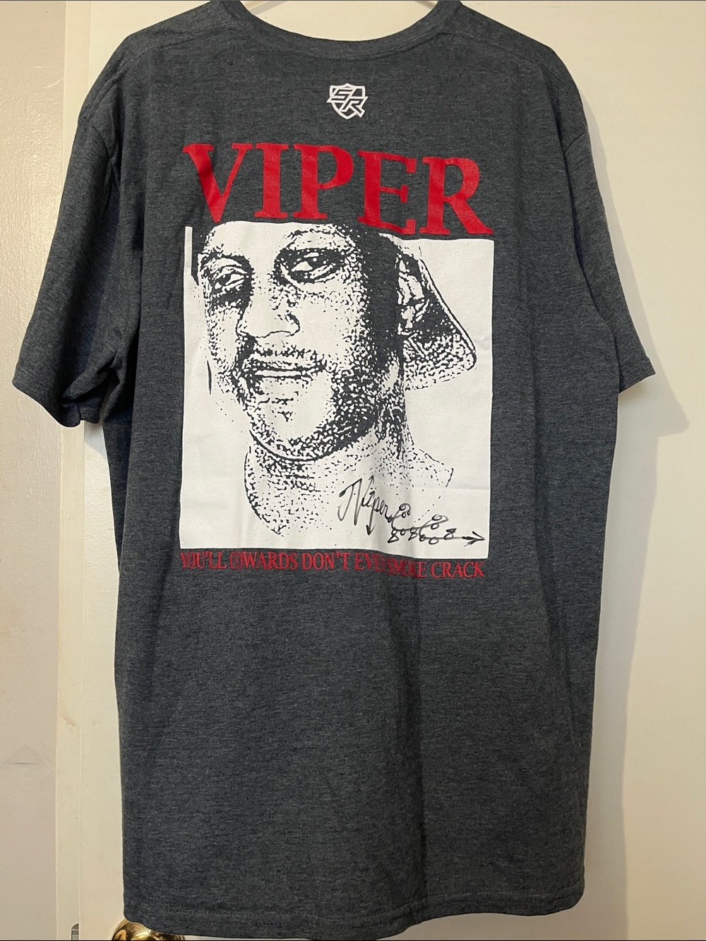 Signed Autographed VIPER RAPPER Tee XXL You’ll COWARDS Don’t EVEN Smoke CRACK